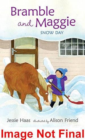Image du vendeur pour Bramble and Maggie: Snow Day (Hardcover) mis en vente par AussieBookSeller