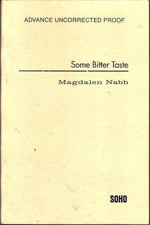 Seller image for SOME BITTER TASTE. for sale by Monroe Stahr Books