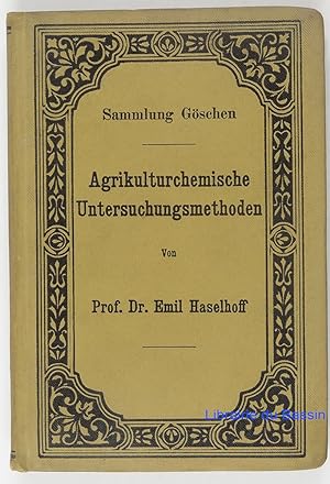 Bild des Verkufers fr Agrikulturchemische Untersuchungsmethoden zum Verkauf von Librairie du Bassin