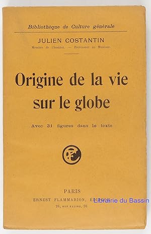 Seller image for Origine de la vie sur le globe for sale by Librairie du Bassin