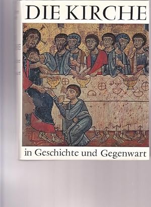 Image du vendeur pour Die Kirche in Geschichte und Gegenwart. mis en vente par Ant. Abrechnungs- und Forstservice ISHGW