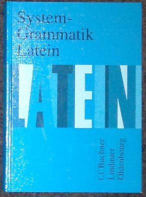 Seller image for System - Grammatik Latein. for sale by Antiquariat Johann Forster