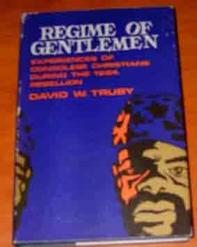 Regime of Gentlemen. Personal Experiences of Congolese Christians During the 1964 Rebellion.