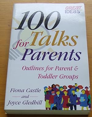 100 Talks for Parents.