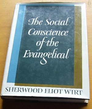 The Social Conscience of the Evangelical.