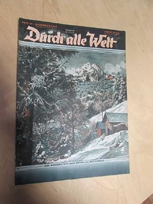 Bild des Verkufers fr Durch alle Welt - Der Wetterstein (2400 Meter) bei Mittenwald (Heft 50 / Dezember) zum Verkauf von Bookstore-Online