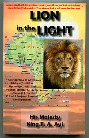 Seller image for Lion in the Light: The Road to the Throne of an African Monarch for sale by Book Happy Booksellers