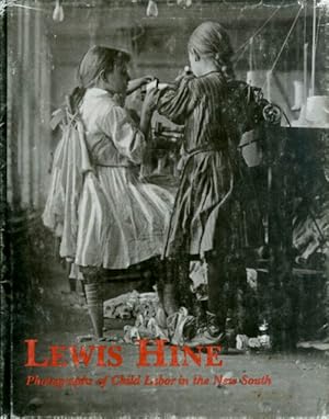 Lewis Hine: Photographs of Child Labor in the New South