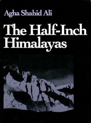 The Half-Inch Himalayas (Wesleyan Poetry Series)