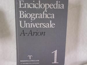 Enciclopedia Biografica Universale. Vol. 1: A - Arion.