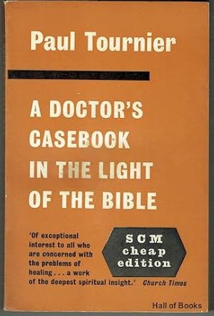 Seller image for A Doctor's Casebook: In The Light Of The Bible for sale by Hall of Books