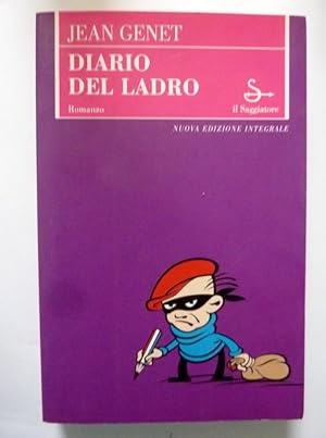 Immagine del venditore per DIARIO DEL LADRO Romanzo, Nuova Edizione Integrale venduto da Historia, Regnum et Nobilia