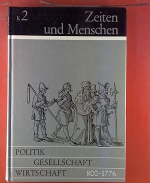 Seller image for Zeiten und Menschen. Ausgabe K - BAND 2, Geschichte fr Kollegstufe und Grundstudium for sale by biblion2