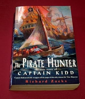 Seller image for The Pirate Hunter - The true story of Captain Kidd for sale by Dorset Rare Books