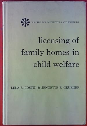 Seller image for Licensing of family homes in child welfare. for sale by biblion2