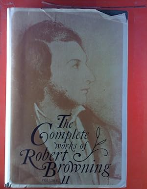 Bild des Verkufers fr The Complete Works of Robert Browning, Volume II. zum Verkauf von biblion2
