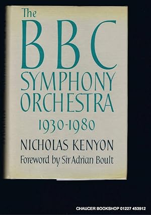 Seller image for THE BBC SYMPHONY ORCHESTRA The First Fifty Years 1930-1980 for sale by Chaucer Bookshop ABA ILAB