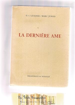 Imagen del vendedor de La Dernire me a la venta por La Petite Bouquinerie