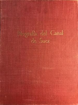 Bild des Verkufers fr BIOGRAFA DEL CANAL DE SUEZ. 2 Vols. zum Verkauf von Librera Torren de Rueda