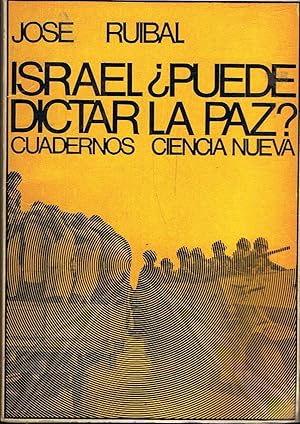 Image du vendeur pour ISRAEL PUEDE DICTAR LA PAZ?. mis en vente par Librera Torren de Rueda