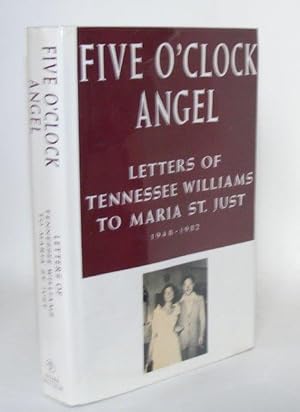 Bild des Verkufers fr FIVE O'CLOCK ANGEL Letters to Maria St. Just 1948 - 82 zum Verkauf von Rothwell & Dunworth (ABA, ILAB)