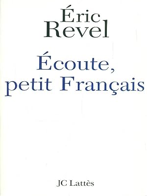 Seller image for Ecoute, petit Francais for sale by Librodifaccia