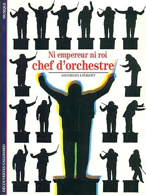 Bild des Verkufers fr Chef d'orchestre zum Verkauf von Librodifaccia