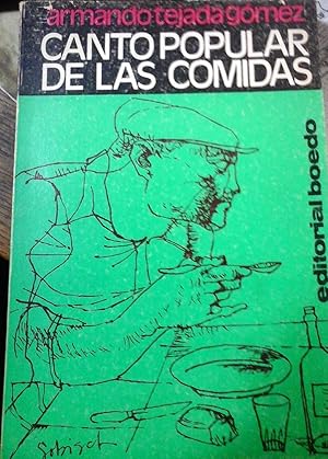 Bild des Verkufers fr CANTO POPULAR DE LAS COMIDAS zum Verkauf von DEL SUBURBIO  LIBROS- VENTA PARTICULAR