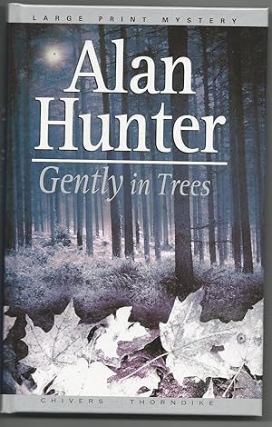 Seller image for Gently in Trees for sale by Peakirk Books, Heather Lawrence PBFA
