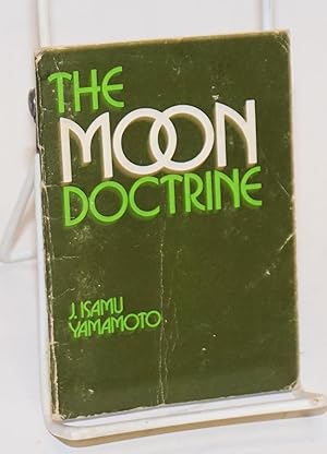 Imagen del vendedor de The Moon doctrine a la venta por Bolerium Books Inc.