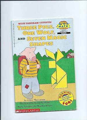 Three Pigs, One Wolf, Seven Magic Shapes (level 3) (Scholastic Reader, Math)