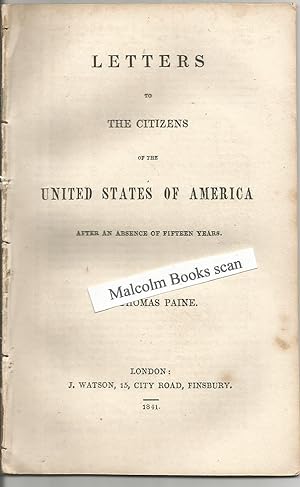 Letters to the Citizens of the United States of America after an absence of fifteen years.