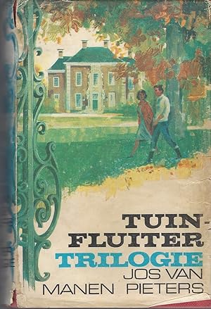 Seller image for Tuinfluiter-trilogie: Het Verhaal Van Een Gelukkige Familie for sale by BYTOWN BOOKERY