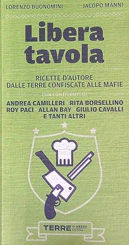 Seller image for Libera tavola for sale by Librodifaccia
