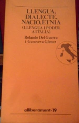 Seller image for LLENGUA , DIALECTE , NACI , ETNIA (Llengua i poder a Itlia) for sale by Libros Dickens