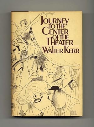 Journey To The Center Of The Theater - 1st Edition/1st Printing