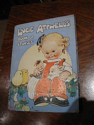 Lucie Attwell's Book of Stories