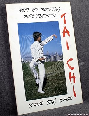 Seller image for The Art of Moving Meditation Tai Chi for sale by BookLovers of Bath