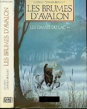 Image du vendeur pour LES DAMES DU LAC - TOME II - LES BRUMES D'AVALON mis en vente par Le-Livre