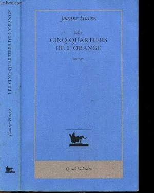 Seller image for LES CINQ QUARTIERS DE L'ORANGE for sale by Le-Livre