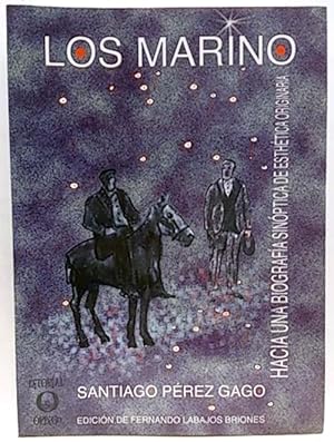 Imagen del vendedor de Los Marino, Hacia Una Biografa Sinptica De Esthetica Originaria a la venta por SalvaLibros