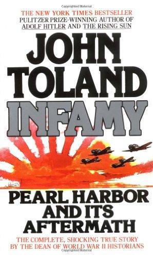 Seller image for Infamy: Pearl Harbor and Its Aftermath for sale by Fleur Fine Books