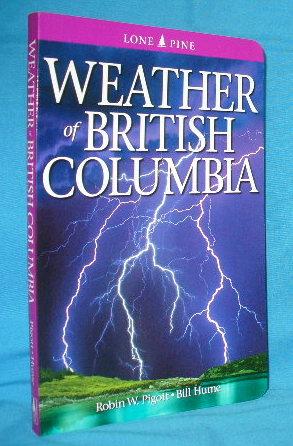 Immagine del venditore per Weather of British Columbia venduto da Alhambra Books