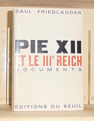 Pie XII et le IIIe Reich, documents, Paris, Seuil, 1964.