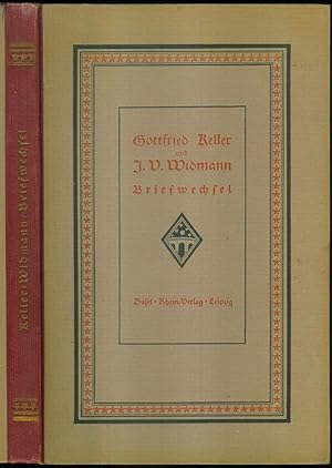 Imagen del vendedor de Gottfried Keller und Joseph Viktor Widmann. Briefwechsel. Herausgegeben und erlutert von Max Widmann. a la venta por Antiquariat Bibliomania