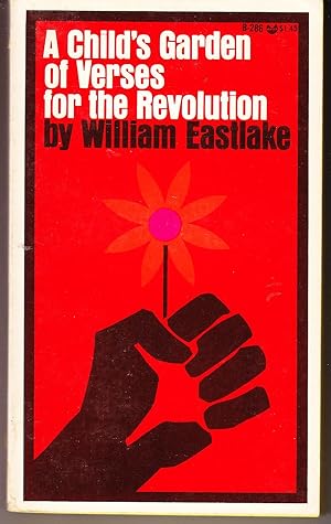 A Child's Garden of Verses for the Revolution