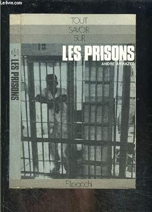 Image du vendeur pour TOUT SAVOIR SUR LES PRISONS mis en vente par Le-Livre