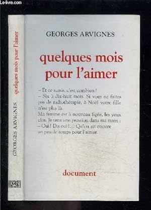 Seller image for QUELQUES MOIS POUR L AIMER for sale by Le-Livre