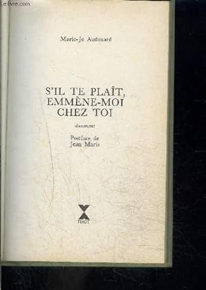 Bild des Verkufers fr S IL TE PLAIT, EMMENE MOI CHEZ TOI- DOCUMENT zum Verkauf von Le-Livre