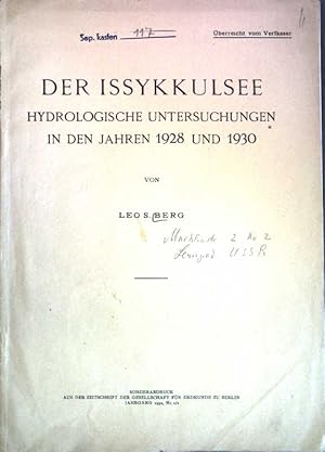 Imagen del vendedor de Der Issykkulsee: Hydrologische Untersuchungen in den Jahren 1928 und 1930; a la venta por books4less (Versandantiquariat Petra Gros GmbH & Co. KG)